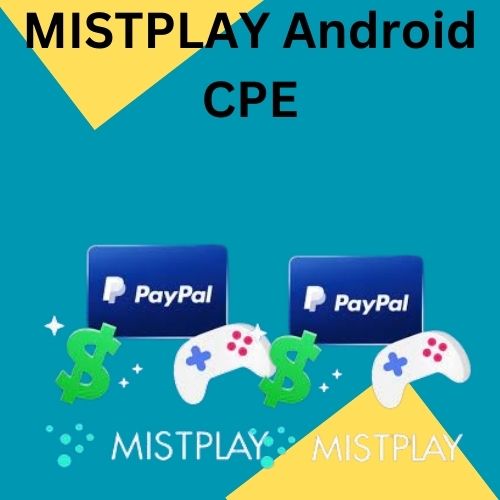 MISTPLAY Android CPE